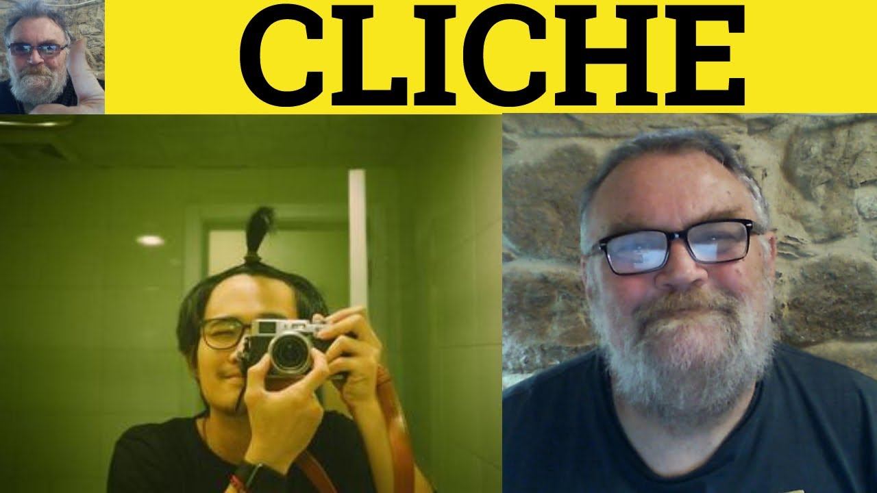 🔵 Cliche Defined - Cliche Meaning - Cliche Examples - Cliche Explained - Special Language Forms