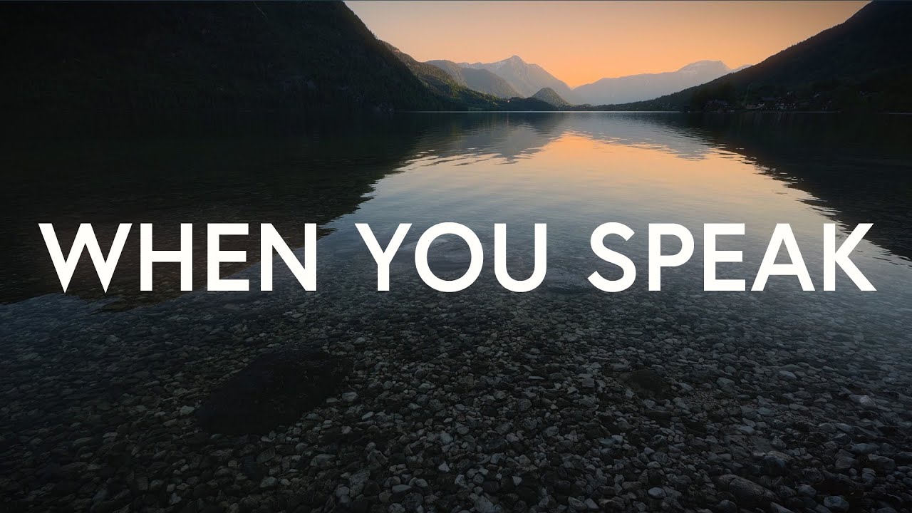 When You Speak - VOUS Worship (Lyrics)