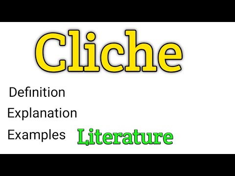 Cliche | What is cliché? | Definition of cliché | Examples of cliché | Cliché in literature