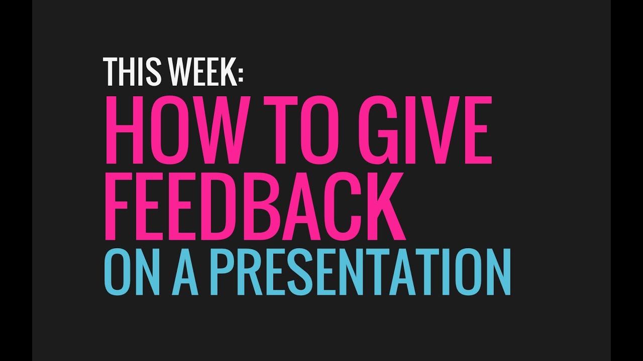 60 Sec. PowerPoint ProTip » How to give feedback on a presentation